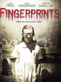 Affiche du film Fingerprints (2006) de Harry Basil. Voir Fingerprints en streaming / torrent sur meilleurs-films.fr