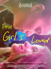 Affiche du film First Girl I Loved (2016) de Kerem Sanga. Voir First Girl I Loved en streaming / torrent sur meilleurs-films.fr