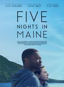 Affiche du film Five Nights in Maine (2015) de . Voir Five Nights in Maine en streaming / torrent sur meilleurs-films.fr