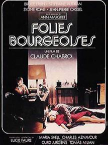 Affiche du film Folies Bourgeoises (1976) de Claude Chabrol Affiche du film Folies Bourgeoises (1976) de Claude Chabrol. Voir Folies Bourgeoises en streaming / torrent sur meilleurs-films.fr