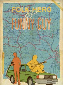 Affiche du film Folk Hero and Funny Guy (2015) de Jeff Grace Affiche du film Folk Hero and Funny Guy (2015) de Jeff Grace. Voir Folk Hero and Funny Guy en streaming / torrent sur meilleurs-films.fr