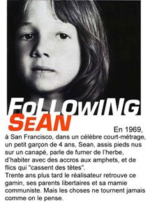 Affiche du film Following Sean (2004) de Ralph Arlyck. Voir Following Sean en streaming / torrent sur meilleurs-films.fr