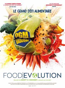 Affiche du film Food Evolution (2016) de Scott Hamilton Kennedy. Voir Food Evolution en streaming / torrent sur meilleurs-films.fr