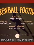 Affiche du court métrage Football en délire (1939) de Tex Avery. Voir Football en délire en streaming / torrent sur meilleurs-films.fr