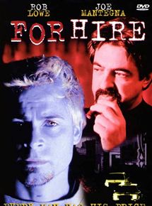 Affiche du film For Hire (1998) de Jean Pellerin Affiche du film For Hire (1998) de Jean Pellerin. Voir For Hire en streaming / torrent sur meilleurs-films.fr