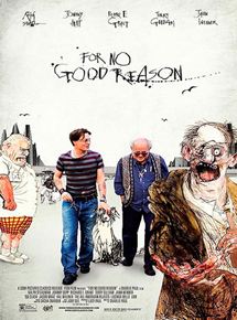 Affiche du film For No Good Reason (2012) de Charlie Paul Affiche du film For No Good Reason (2012) de Charlie Paul. Voir For No Good Reason en streaming / torrent sur meilleurs-films.fr