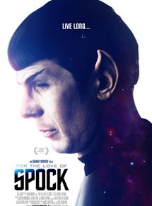 Affiche du film For The Love Of Spock (2016) de Adam Nimoy. Voir For The Love Of Spock en streaming / torrent sur meilleurs-films.fr