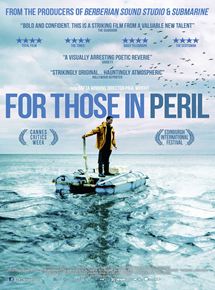 Affiche du film For Those in Peril (2013) de Paul Wright (II). Voir For Those in Peril en streaming / torrent sur meilleurs-films.fr