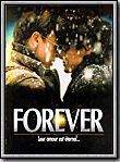 Affiche du film Forever (1997) de Nick Willing. Voir Forever en streaming / torrent sur meilleurs-films.fr