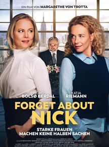 Affiche du film Forget About Nick (2017) de Margarethe von Trotta. Voir Forget About Nick en streaming / torrent sur meilleurs-films.fr