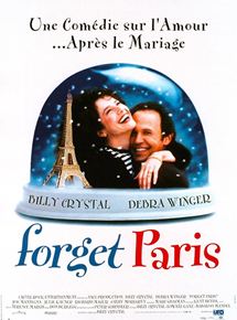 Affiche du film Forget Paris (1995) de Billy Crystal. Voir Forget Paris en streaming / torrent sur meilleurs-films.fr