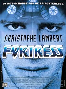 Affiche du film Fortress (1993) de Stuart Gordon Affiche du film Fortress (1993) de Stuart Gordon. Voir Fortress en streaming / torrent sur meilleurs-films.fr