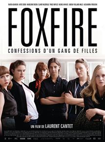 Affiche du film Foxfire, confessions d’un gang de filles (2012) de Laurent Cantet. Voir Foxfire, confessions d’un gang de filles en streaming / torrent sur meilleurs-films.fr