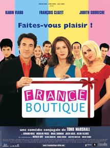 Affiche du film France boutique (2002) de Tonie Marshall. Voir France boutique en streaming / torrent sur meilleurs-films.fr