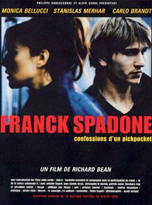 Affiche du film Franck Spadone (1999) de Richard Bean Affiche du film Franck Spadone (1999) de Richard Bean. Voir Franck Spadone en streaming / torrent sur meilleurs-films.fr