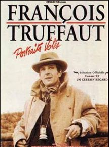 Affiche du film François Truffaut : portraits volés (1992) de Michel Pascal,Serge Toubiana, Affiche du film François Truffaut : portraits volés (1992) de Michel Pascal,Serge Toubiana,. Voir François Truffaut : portraits volés en streaming / torrent sur meilleurs-films.fr
