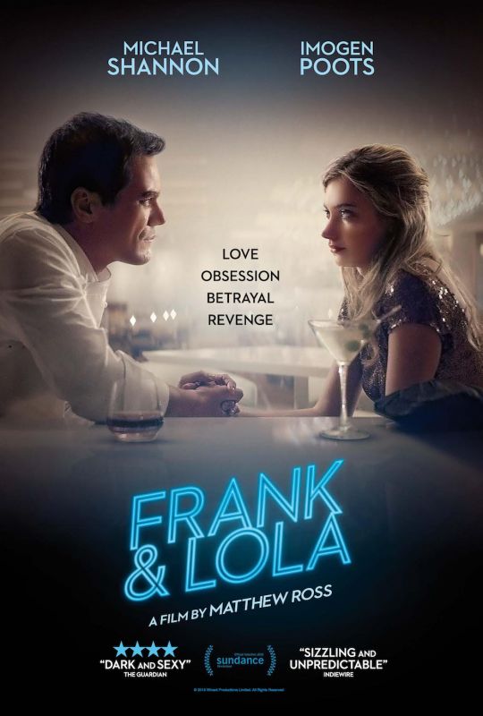 Affiche du film Frank & Lola (2016) de Matthew M. Ross. Voir Frank & Lola en streaming / torrent sur meilleurs-films.fr