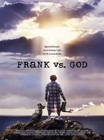 Affiche du film Frank vs. God (2014) de Stewart Schill. Voir Frank vs. God en streaming / torrent sur meilleurs-films.fr