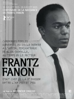 Affiche du film Frantz Fanon (2025) de Abdenour Zahzah.