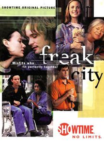 Affiche du film Freak City (1999) de Lynne Littman. Voir Freak City en streaming / torrent sur meilleurs-films.fr