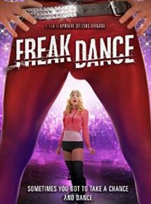 Affiche du film Freak Dance (2010) de Matt Besser. Voir Freak Dance en streaming / torrent sur meilleurs-films.fr