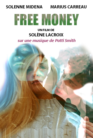 Affiche du court métrage Free Money (2015) de Solene Lacroix Affiche du court métrage Free Money (2015) de Solene Lacroix. Voir Free Money en streaming / torrent sur meilleurs-films.fr