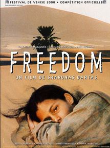 Affiche du film Freedom (2000) de Sharunas Bartas Affiche du film Freedom (2000) de Sharunas Bartas. Voir Freedom en streaming / torrent sur meilleurs-films.fr