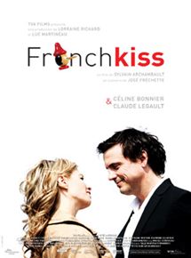 Affiche du film French Kiss (2010) de Sylvain Archambault. Voir French Kiss en streaming / torrent sur meilleurs-films.fr