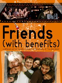 Affiche du film Friends (With Benefits) (2009) de Gorman Bechard Affiche du film Friends (With Benefits) (2009) de Gorman Bechard. Voir Friends (With Benefits) en streaming / torrent sur meilleurs-films.fr