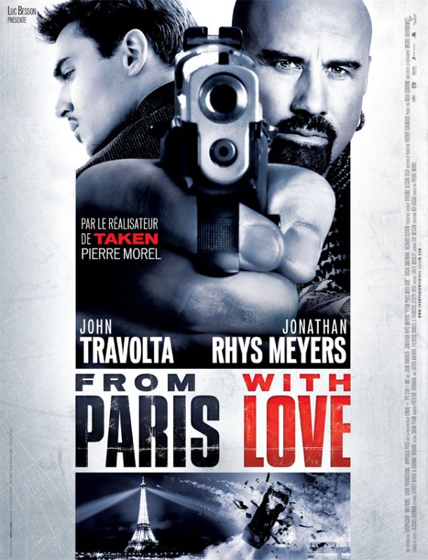 Affiche du film From Paris With Love (2010) de Pierre Morel. Voir From Paris With Love en streaming / torrent sur meilleurs-films.fr
