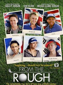 Affiche du film From The Rough (2013) de . Voir From The Rough en streaming / torrent sur meilleurs-films.fr