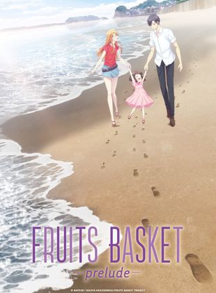 Affiche du film Fruits Basket -Prélude- (2022) de Taku Kishimoto. Voir Fruits Basket -Prélude- en streaming / torrent sur meilleurs-films.fr