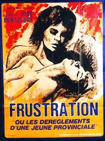 Affiche du film Frustration (1971) de José Bénazéraf. Voir Frustration en streaming / torrent sur meilleurs-films.fr