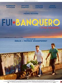 Affiche du film Fui Banquero (j’étais banquier) (2016) de Patrick Grandperret,Emilie Grandperret, Affiche du film Fui Banquero (j’étais banquier) (2016) de Patrick Grandperret,Emilie Grandperret,. Voir Fui Banquero (j’étais banquier) en streaming / torrent sur meilleurs-films.fr