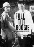 Affiche du film Full-Tilt Boogie (1997) de Sarah Kelly. Voir Full-Tilt Boogie en streaming / torrent sur meilleurs-films.fr