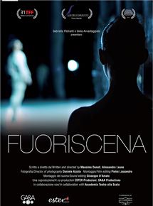 Affiche du film Fuoriscena (2013) de Massimo Donati,Alessandro Leone,. Voir Fuoriscena en streaming / torrent sur meilleurs-films.fr