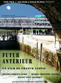 Affiche du film Futur antérieur (2015) de Franck Llopis Affiche du film Futur antérieur (2015) de Franck Llopis. Voir Futur antérieur en streaming / torrent sur meilleurs-films.fr