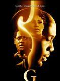 Affiche du film G (2002) de Christopher Scott Cherot Affiche du film G (2002) de Christopher Scott Cherot. Voir G en streaming / torrent sur meilleurs-films.fr