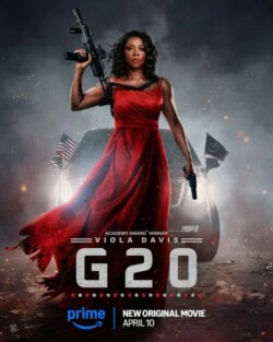 Affiche du film G20 (2023) de Noah Miller & Patricia Riggen.