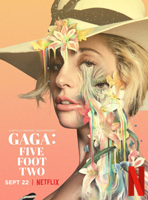 Affiche du film Gaga: Five Foot Two (2017) de Chris Moukarbel. Voir Gaga: Five Foot Two en streaming / torrent sur meilleurs-films.fr