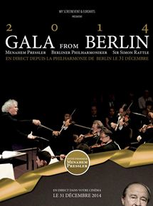 Affiche du film Gala from Berlin 2014 (2014) de Simon Rattle. Voir Gala from Berlin 2014 en streaming / torrent sur meilleurs-films.fr