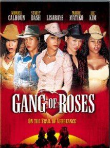 Affiche du film Gang of Roses (2003) de Jean-Claude La Marre. Voir Gang of Roses en streaming / torrent sur meilleurs-films.fr