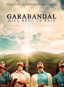 Affiche du film Garabandal (2017) de Brian Alexander Jackson. Voir Garabandal en streaming / torrent sur meilleurs-films.fr