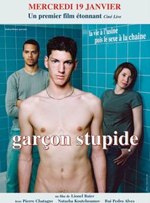 Affiche du film Garçon stupide (2004) de Lionel Baier. Voir Garçon stupide en streaming / torrent sur meilleurs-films.fr