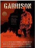 Affiche du film Garrison (2007) de Kerry Valderrama. Voir Garrison en streaming / torrent sur meilleurs-films.fr