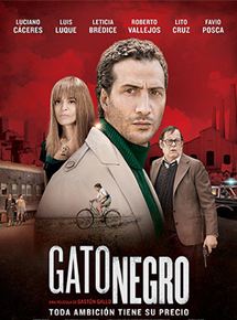 Affiche du film Gato Negro (2014) de Affiche du film Gato Negro (2014) de . Voir Gato Negro en streaming / torrent sur meilleurs-films.fr