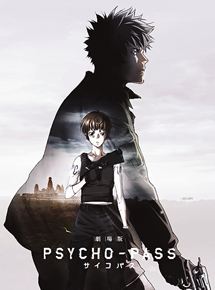 Affiche du film Psycho-Pass: The Movie (2017) de Katsuyuki Motohiro. Voir Psycho-Pass: The Movie en streaming / torrent sur meilleurs-films.fr