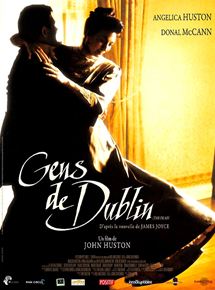 Affiche du film Gens de Dublin (1987) de John Huston Affiche du film Gens de Dublin (1987) de John Huston. Voir Gens de Dublin en streaming / torrent sur meilleurs-films.fr