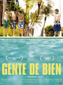 Affiche du film Gente de Bien (2013) de Franco Lolli (II). Voir Gente de Bien en streaming / torrent sur meilleurs-films.fr