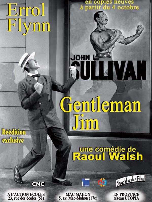 Affiche du film Gentleman Jim (1942) de Raoul Walsh Affiche du film Gentleman Jim (1942) de Raoul Walsh. Voir Gentleman Jim en streaming / torrent sur meilleurs-films.fr